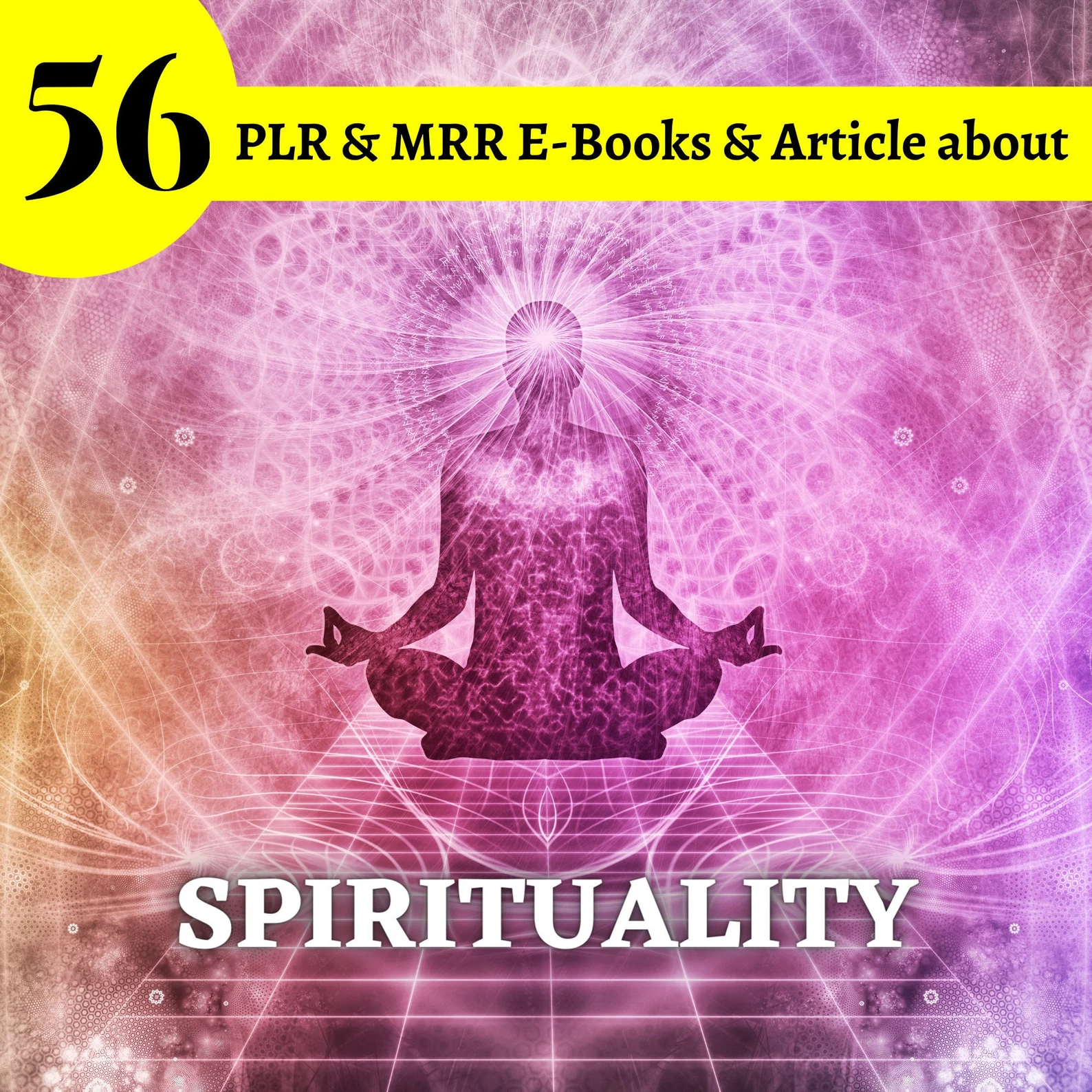 The Spiritual Growth Vault – 56 PLR eBooks & Articles with Resell Rights